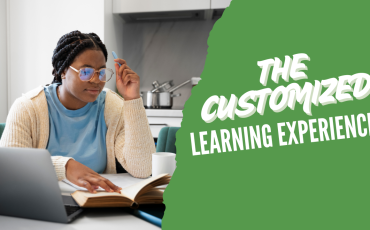 The Customized Learning Experience